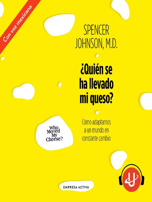 Cover image for ¿Quién se ha llevado mi queso?